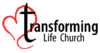 Transforming Life Church